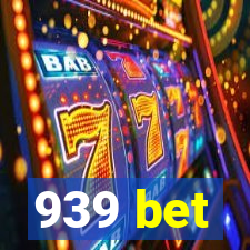 939 bet